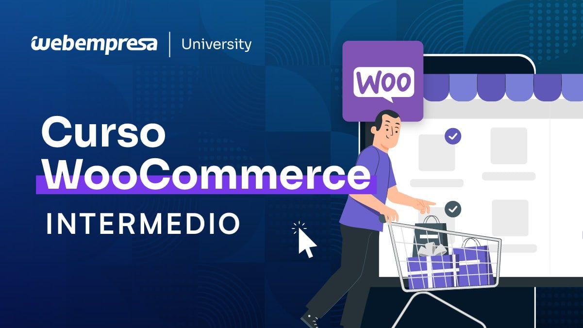 Webempresa University - Curso de WooCommerce Intermedio